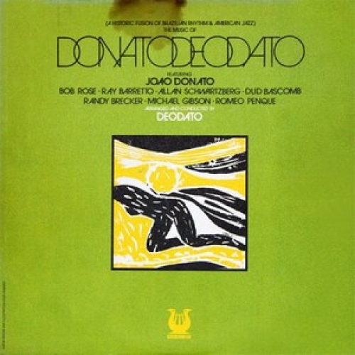 Donato/deodato by Joгo Donato E Eumir Deodato - imusic.am