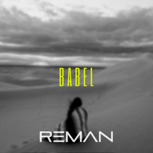 Babel by Reman - imusic.am