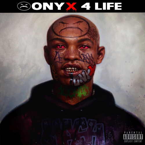 Onyx 4 Life by Onyx - imusic.am