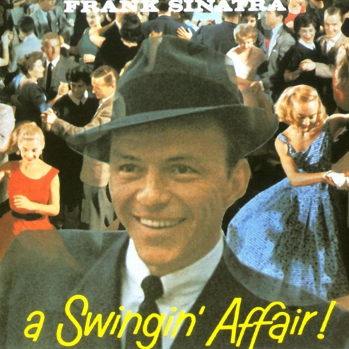 A Swingin' Affair by Frank Sinatra - imusic.am