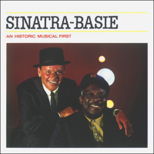 Sinatra - Basie: An Historic Musical First by Frank Sinatra - imusic.am