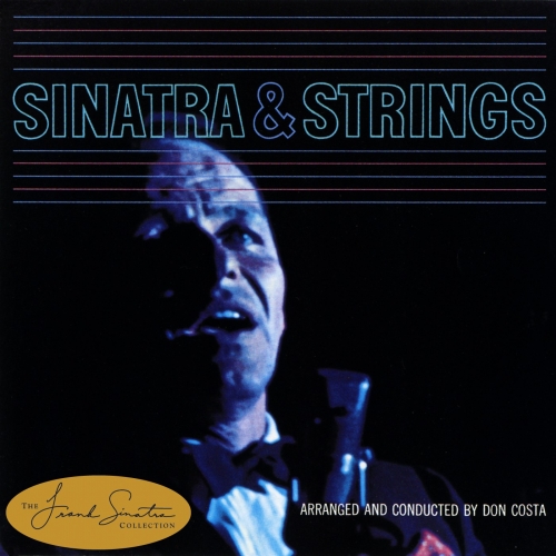 Sinatra And Strings by Frank Sinatra - imusic.am