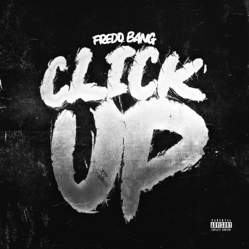 Click Up by Fredo Bang - imusic.am