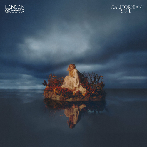 Californian Soil by London Grammar - imusic.am