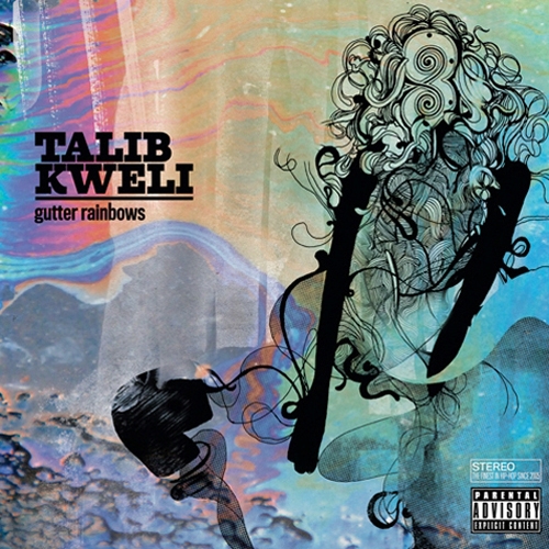 Gutter Rainbows by Talib Kweli - imusic.am