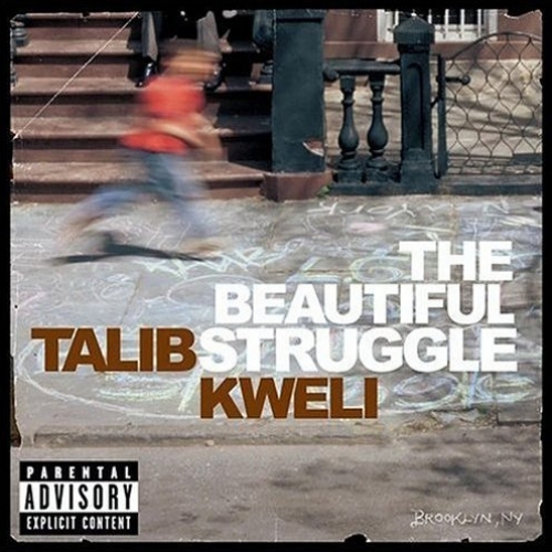 The Beautiful Struggle by Talib Kweli - imusic.am
