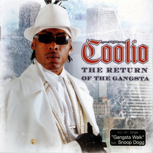 The Return Of The Gangsta by Coolio - imusic.am
