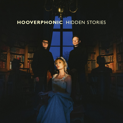 Hidden Stories by Hooverphonic - imusic.am