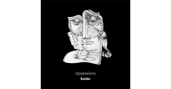 The Bambir - Upsessions