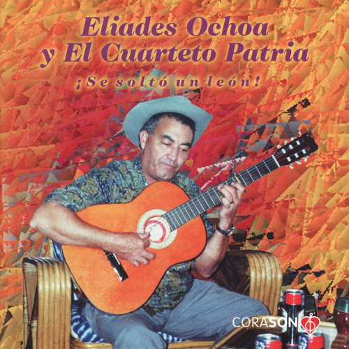 Eliades Ochoa y el Cuarteto Patria - imusic.am