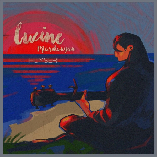 Lucine Mardanyan - imusic.am