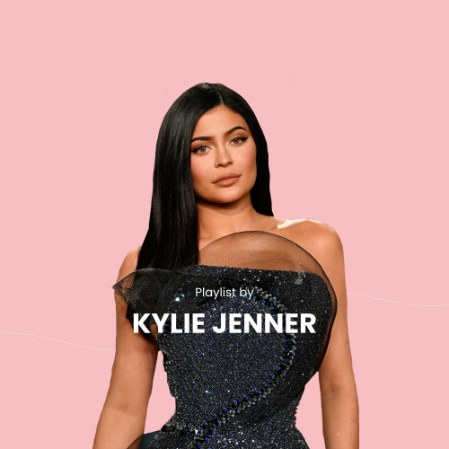 Playlist by Kylie Jenner By IMUSIC - imusic.am