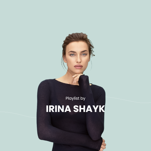 Playlist by Irina Shayk By IMUSIC - imusic.am