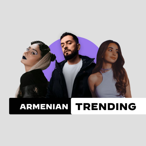 Armenian Trendings June By IMUSIC - imusic.am