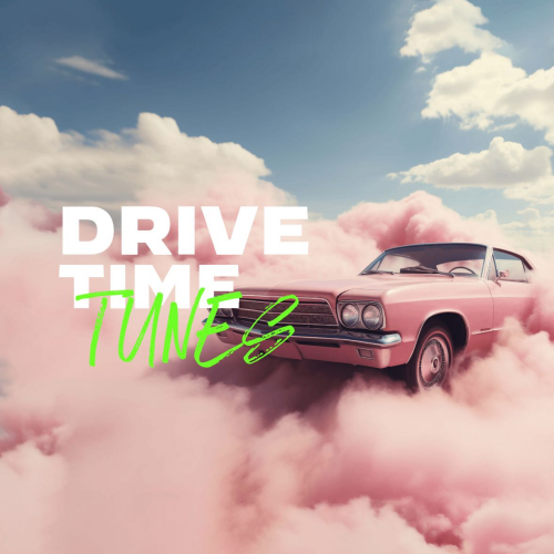Drive Time Tunes By IMUSIC - imusic.am