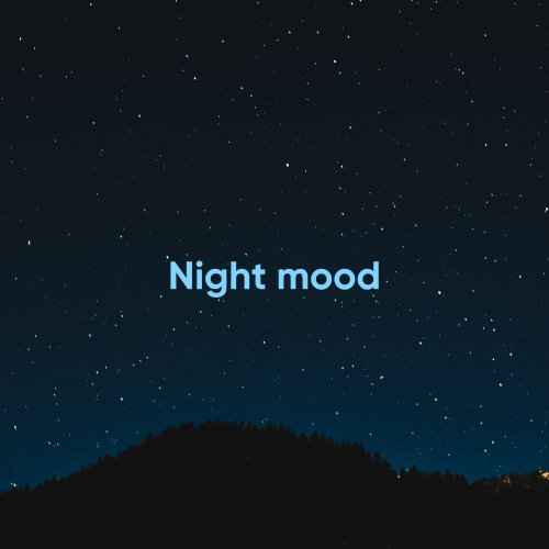 night moods